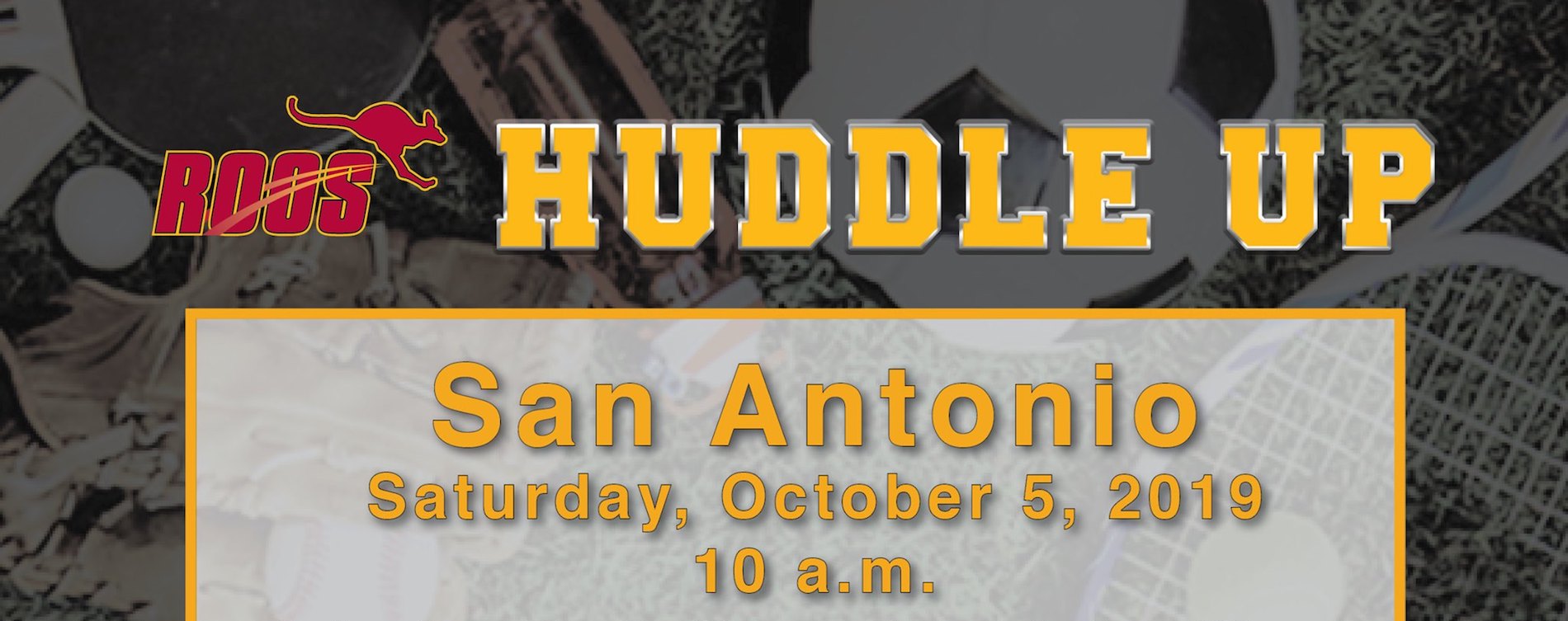 Huddle Up in San Antonio!