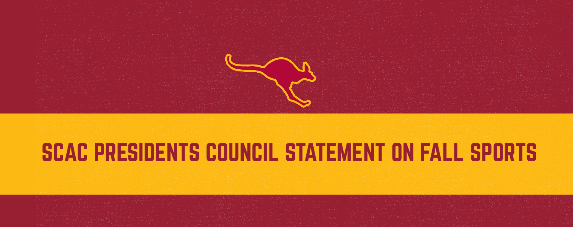 SCAC Presidents Council Statement Regarding Fall Sports